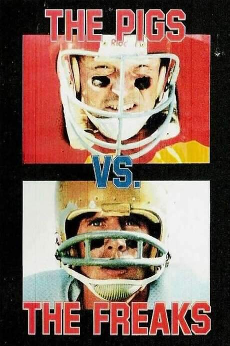 The Pigs vs. The Freaks